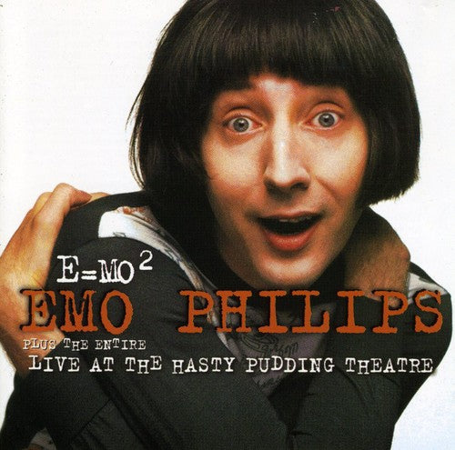 Emo Philips: E=Mo2/Live from the Hasty - CD