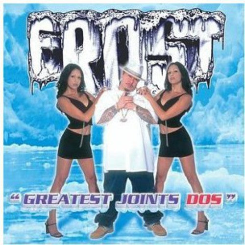 The Frost: Greatest Joints Dos - Record