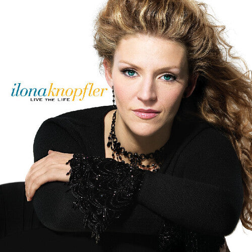 Ilona Knopfler: Live the Life - CD