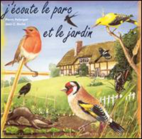 Various Artists: J'Coute Le Parc Et Le Jardin: Sons De La Nature - Record