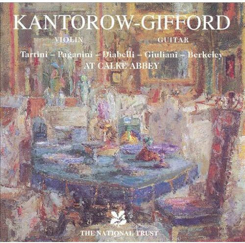 Kantorow-Gifford: Tartini / Paganini / Diabelli at Calke Abbey - Record