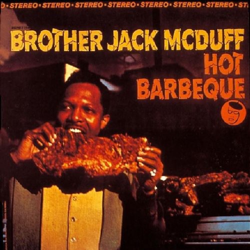 Jack McDuff: Hot Barbeque - VINYL