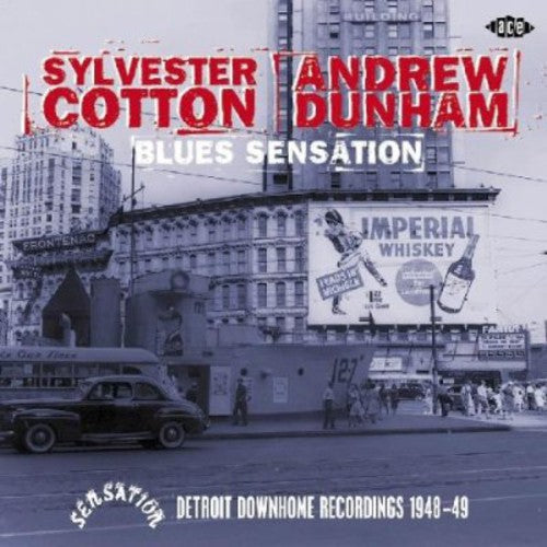 Sylvester Cotton: Blues Sensation: Detroit Downhome Recordings 1948-49 - Record