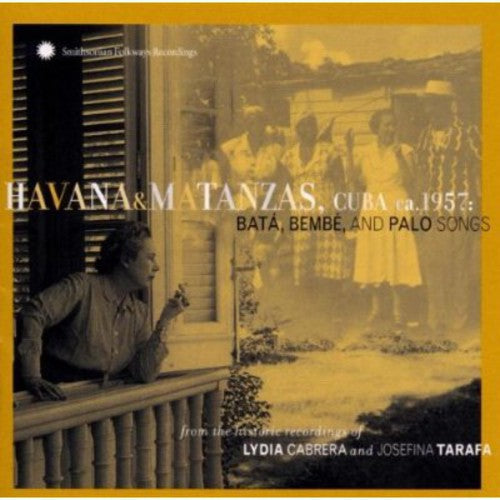 Lydia Cabrera: Havana and Matanzas, Cuba 1957: Bata, Bembe and Palo Songs - CD