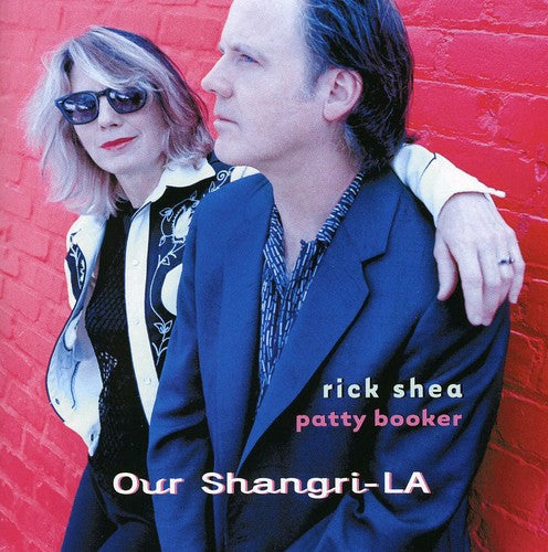 Rick Shea: Our Shangri-La - Record