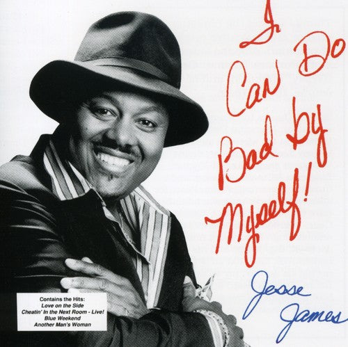 Jesse James: I Can Do Bad By Myself - Record