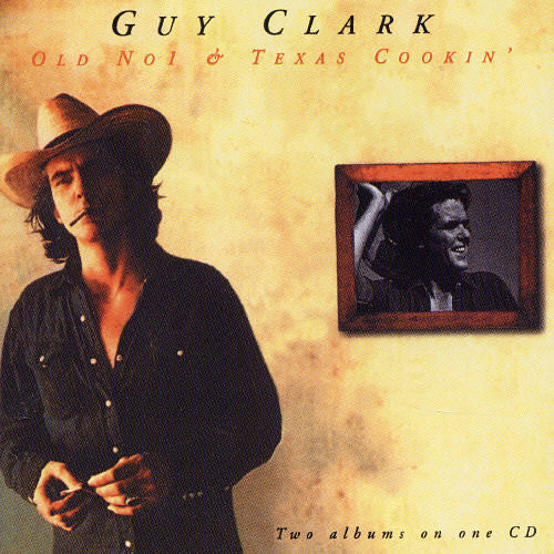 Guy Clark: Old No. 1/Texas Cookin - Record