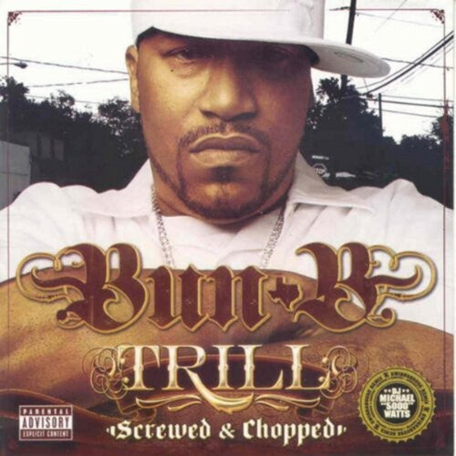 Bun-B: Trill - Record