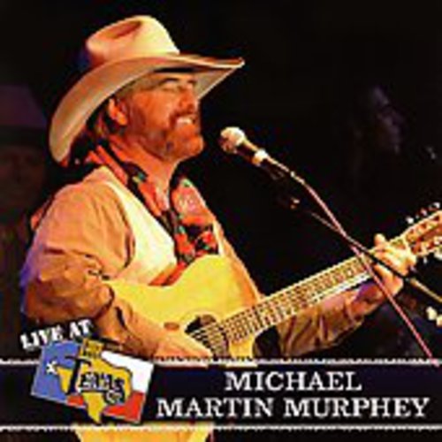 Michael Martin Murphey: Live at Billy Bob's - Record