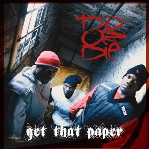 Do or Die: Get That Paper - Record