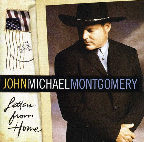 John Michael Montgomery: Letters from Home - Record