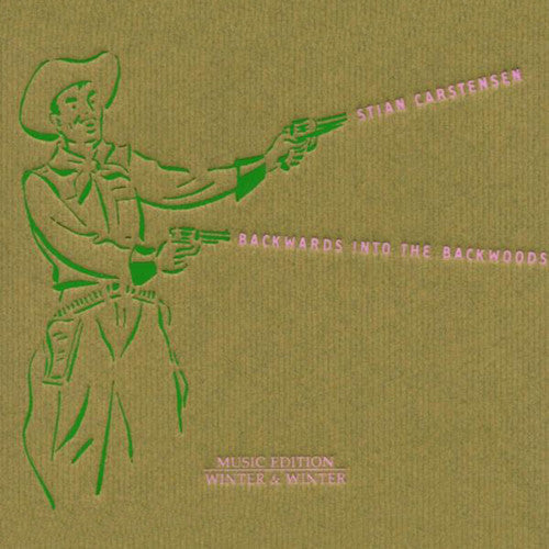 Stian Carstensen: Backwards Into the Backwoods - CD