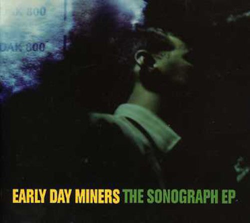 Early Day Miners: Sonograph EP - Record