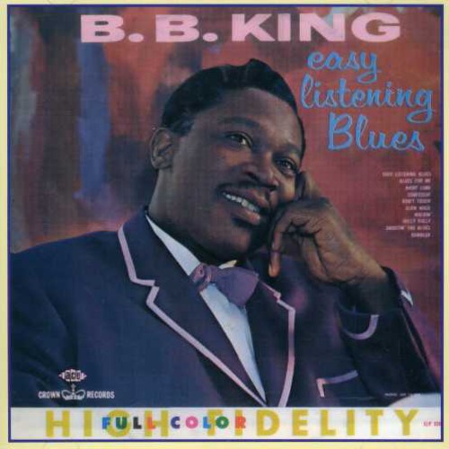 B.B. King: Easy Listening Blues - Record