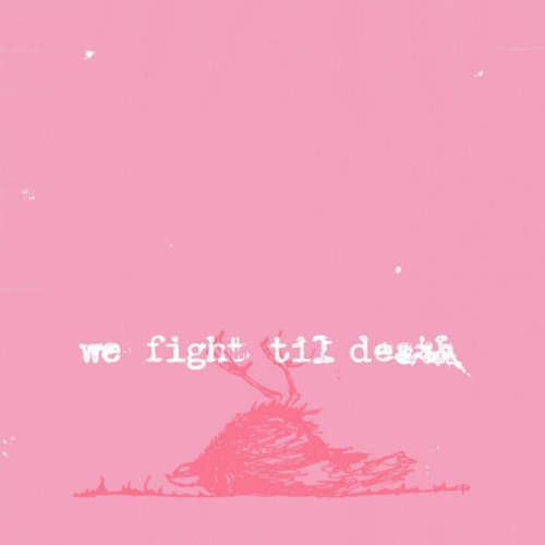 Windsor for the Derby: We Fight Til Death - Record