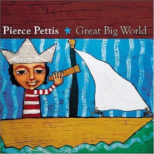 Pierce Pettis: Great Big World - Record