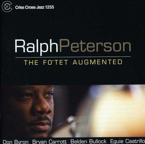 Ralph Peterson: Fo'tet Augmented - CD