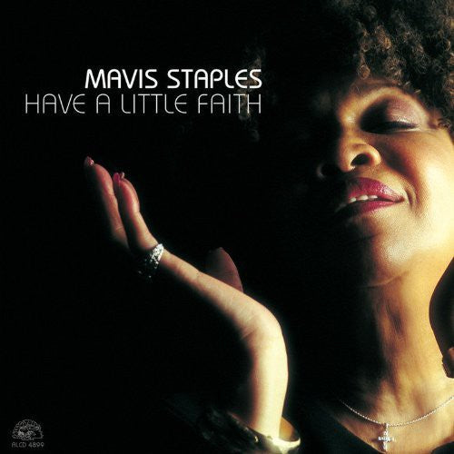 Mavis Staples: Have a Little Faith - Record
