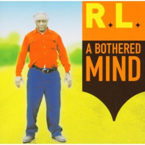 R.L. Burnside: A Bothered Mind - Record