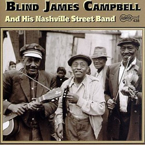 James Campbell: & His Nashville Street Band - Record