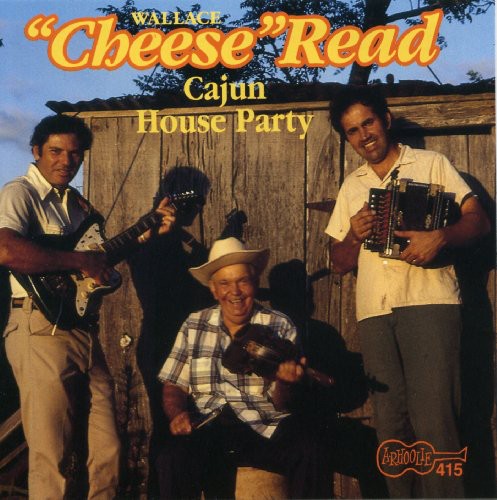 Wallace Read: Cajun House Party - Record