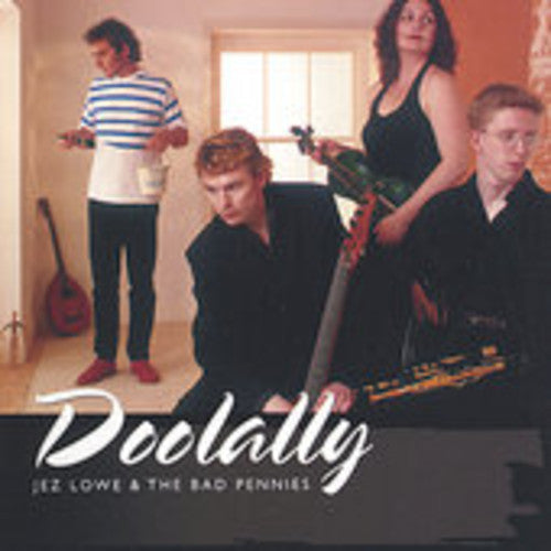 Jez Lowe & Bad Pennies: Doolally - Record