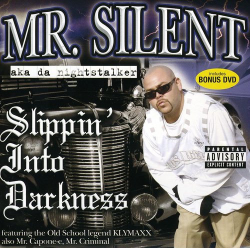 Silent: Slippin Into Darkness - Record