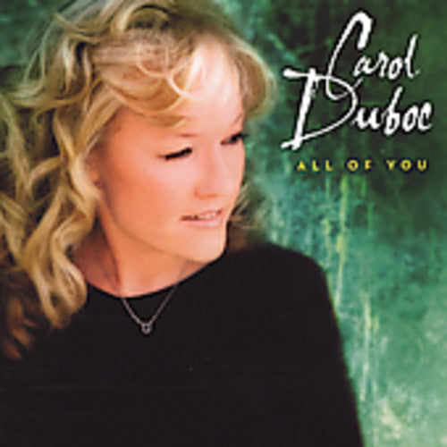 Carol Duboc: All of You - CD