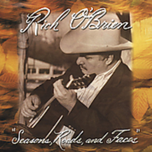 Rich O'Brien: Seasons Roads & Faces - Record