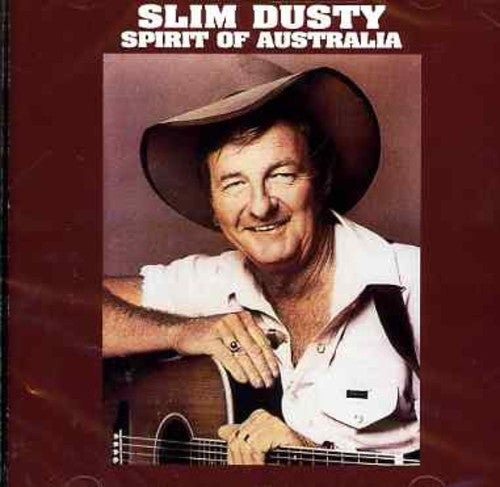 Slim Dusty: Spirit of Australia - Record