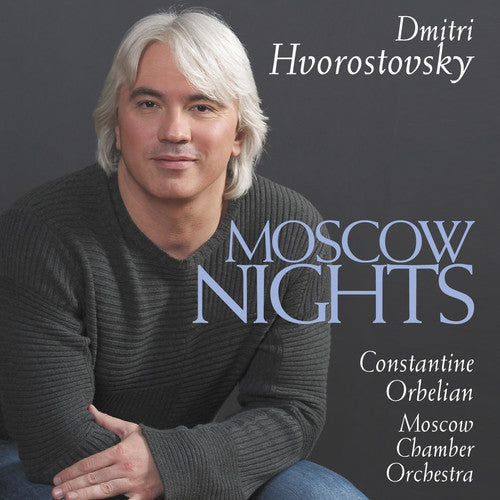 Dmitri Hvorostovsky: Moscow Nights - Record