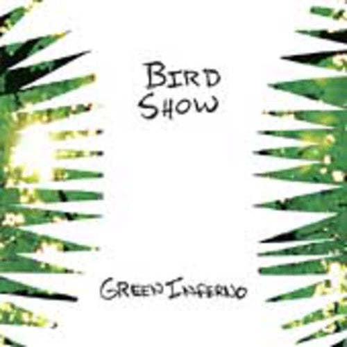 Bird Show: Green Inferno - Record