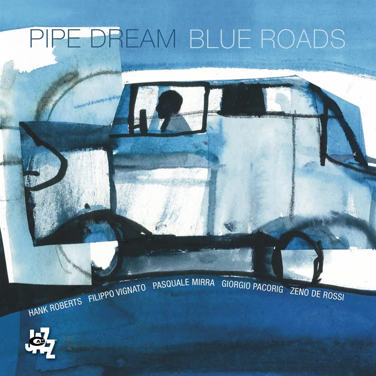 Pipe Dream: Blue Roads - CD