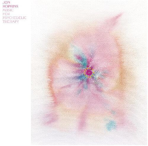 Jon Hopkins: Music For Psychedelic Therapy - Record