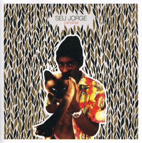 Seu Jorge: Carolina - CD