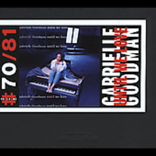 Gabrielle Goodman: Until We Love - CD