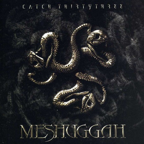 Meshuggah: Catch Thirty Three - CD