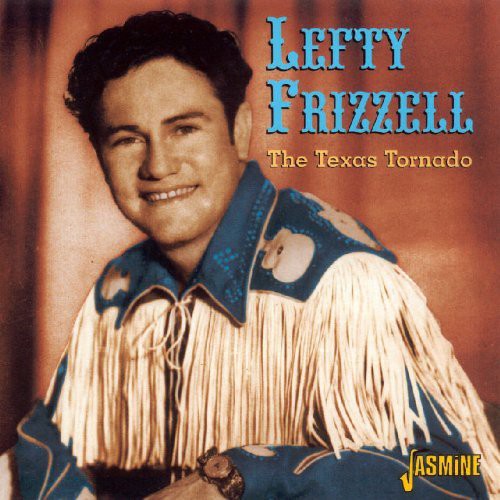 Lefty Frizzell: The Texas Tornado - Record