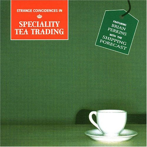 Various Artists: Strange Coincidences In Specialty Tea Trading - Record