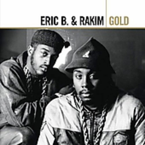 Eric B. & Rakim: Gold - Record