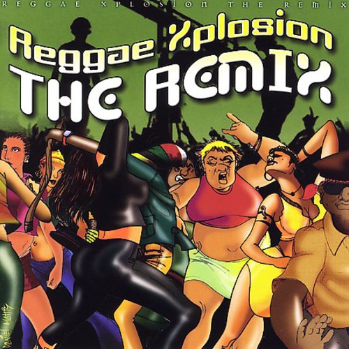 Various Artists: Reggae Xplosion the Remix / Various - CD