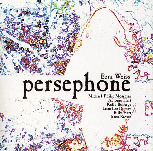 Ezra Weiss: Persephone - CD