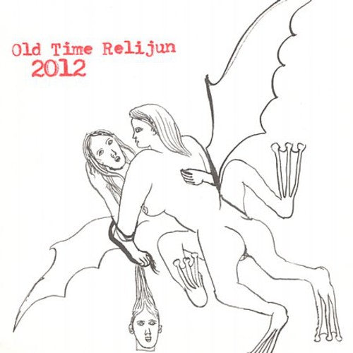 Old Time Relijun: 2012 - Record