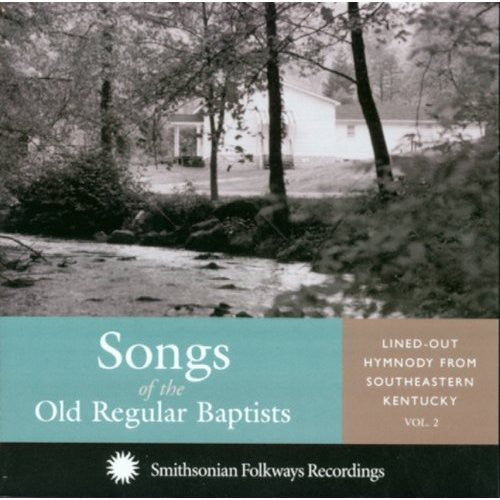 Various Artists: Songs Of The Old Regular Baptists - Record