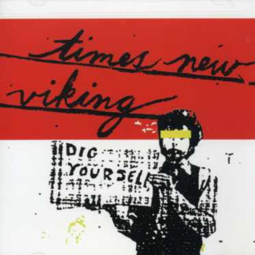 Times New Viking: Dig Yourself - Record