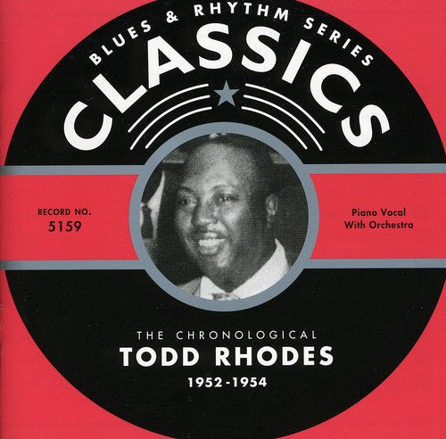 Todd Rhodes: 1952-54 - Record