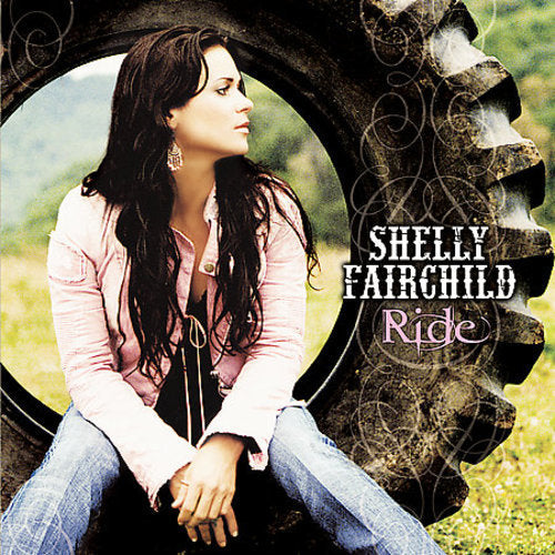 Shelly Fairchild: Ride - Record