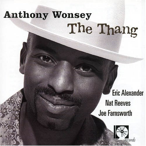 Anthony Wonsey: The Thang - CD