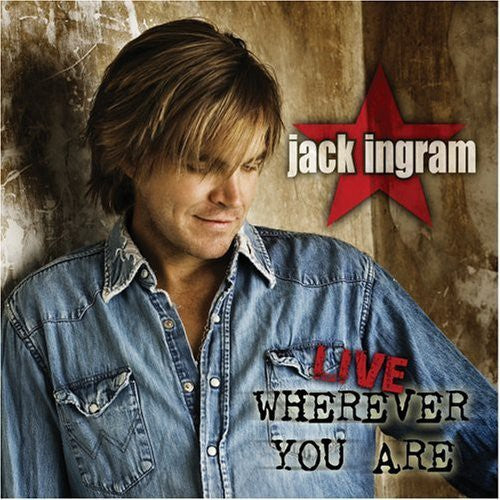 Jack Ingram: Live Wherever You Are - Record
