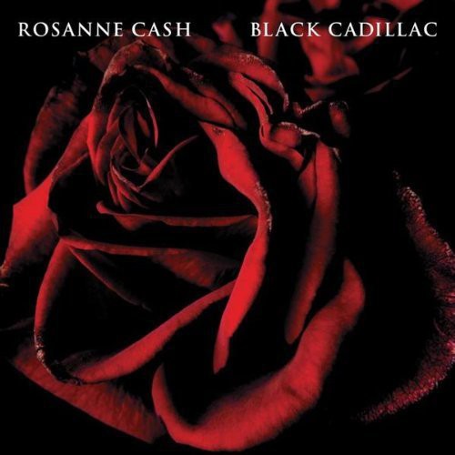Rosanne Cash: Black Cadillac - Record